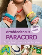 Samantha Grenier, Nina Aus d. Engl. v. Schön, Nina Schön - Armbänder aus Paracord