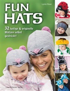 Lynne Rowe, Claudia Aus d. Engl. v. Tancsits, Claudia Tancsits - Fun Hats