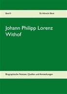 Albrecht Blank, Dr Albrecht Blank, Albrech Blank, Albrecht Blank, Dr. Albrecht Blank - Johann Philipp Lorenz Withof