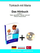 Asalet Sancakdaroglu - Türkisch mit Maria, m. CD-ROM