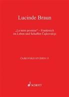 Lucinde Braun, Lucinde Braun, Ludmila Korabelnikova, Valentina Rubcova, Polina Vajdman - Cajkovskij-Studien - Bd.15: La terre promise