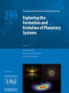 Mark Booth, Mark Matthews Booth, Mark Booth, James Graham, James R. Graham, James R. (University of California Graham... - Exploring the Formation and Evolution of Planetary Systems (Iau S299)