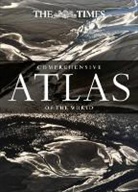 The Times, The Times Uk, Times Atlases, Times Uk - The Times Comprehensive Atlas of the World