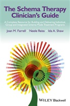 Jm Farrell, Joan Farrell, Joan M Farrell, Joan M. Farrell, Joan M. Reiss Farrell, Farrell Joan M.... - Schema Therapy Clinician''s Guide