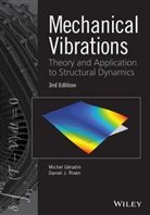 Michel Gaeradin, Geradin, M Geradin, Miche Geradin, Michel Geradin, Michel Rixen Geradin... - Mechanical Vibrations