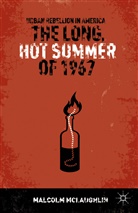 M McLaughlin, M. McLaughlin, Malcolm Mclaughlin - Long, Hot Summer of 1967