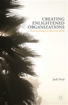 J Neal, J. Neal, Judi Neal - Creating Enlightened Organizations