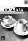 De tu a tu, A2-B1 : guia didactica
