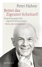Peter Hahne - Rettet das Zigeuner-Schnitzel!