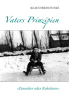 Klaus Funke - Vaters Prinzipien