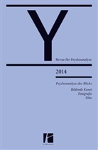 Franz Kaltenbeck, Hyun Kang Kim, Alain Lemosof, Alain u a Lemosof, Jean-Baptiste Mariaux, Geneviève Morel... - Psychoanalyse des Blicks