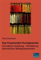 Paul Dornbrach - Das Posamentier-Kunstgewerbe