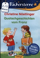 Christine NÃ¶stlinger, Christine Nöstlinger, Erhard Dietl - Quatschgeschichten vom Franz