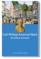 Dorothea Schröder - Carl Philipp Emanuel Bach