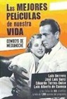 Luis Herrero, Luis . . . [et al. ] Herrero - Las mejores películas de nuestra vida : Cowboys de medianoche