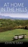 John Gray, John N Gray - At Home in the Hills