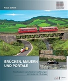 Ilon Eckert, Klau Eckert, Klaus Eckert, Michael u a Siemens - Brücken, Mauern und Portale
