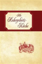 Klaus Teuber - Alte Ruhrgebietsküche