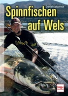 Daniel Katzoreck - Spinnfischen auf Wels