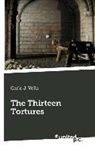 Carlo J Vella, Carlo J. Vella - The Thirteen Tortures
