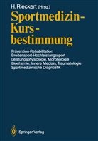 Han Rieckert, Hans Rieckert - Sportmedizin - Kursbestimmung