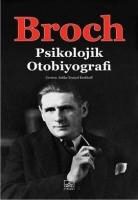Hermann Broch - Psikolojik Otobiyografi