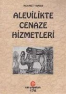 Mehmet Yaman - Alevilikte Cenaze Hizmetleri
