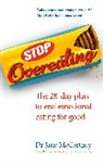 Dr Jane McCartney, Dr. Jane McCartney, Jane McCartney - Stop Overeating