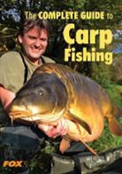 Colin Davidson - The Fox Complete Guide to Carp Fishing