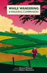 Duncan Minshull, Dunca Minshull - While Wandering