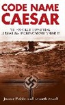Jerome Preisler, Jerome Sewell Preisler, Jerome Preisler and Kenneth Sewell, Kenneth Sewell - Code Name Caesar