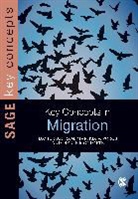 David Bartram, David Dr Bartram, David Poros Bartram, David Bartram &amp; Maritsa Poros, Pierre Monforte, Maritsa Poros - Key Concepts in Migration
