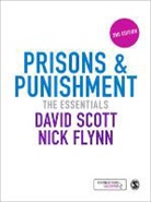 Nick Flynn, David Scott &amp; Nick Flynn, David Scott, David Flynn Scott, David K. Flynn Scott - Prisons & Punishment