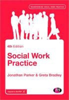 Greta Bradley, Jonathan Parker &amp; Greta Bradley, Jonathan Parker, Jonathan Bradley Parker - Social Work Practice