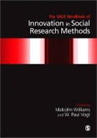 Malcolm Williams, Malcolm Williams &amp; W Paul Vogt, Malcolm Vogt Williams, Matthew Vogt Williams, Vogt, W. (William) Paul Vogt... - Sage Handbook of Innovation in Social Research Methods