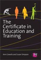 Ann Gravells, Ann Simpson Gravells, Susan Simpson, Ann Gravells &amp; Susan Simpson - Certificate in Education and Training