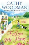 Cathy Woodman - Follow Me Home