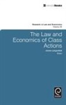 James Langenfeld, James Langenfeld - The Law and Economics of Class Actions