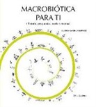 Egoitz Garro Hernaiz - Macrobiótica para ti