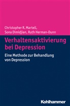 Son Dimidjian, Sona Dimidjian, Hermann-Dun, Ruth Hermann-Dunn, Christopher Martell, Christopher R Martell... - Verhaltensaktivierung bei Depression