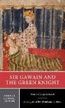 Marie Borroff, Geoffrey Chaucer, Marie Borroff, Marie (Yale University) Borroff, Laura Howes, Laura L. Howes... - Sir Gawain and the Green Knight
