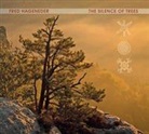 Fred Hadeneder - The Silence of Trees (Audio book)
