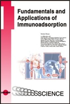 Norbert Braun, Norber Braun, Norbert Braun - Fundamentals and Applications of Immunoadsorption