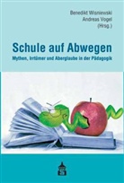VOGE, Vogel, Andreas Vogel, Wisniewsk, Benedik Wisniewski, Benedikt Wisniewski - Schule auf Abwegen