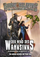 Melhor, Andrea Melhorn, Andreas Melhorn, Röhr, Frank Röhr - Dungeonslayers, Der Wind des Wahnsinns