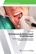 Uller Öttinger - Schmerzreduktion nach Oralchirurgie