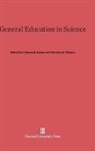 I. Bernard Cohen, Fletcher G. Watson - General Education in Science