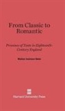Walter Jackson Bate - From Classic to Romantic