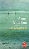 Amin Maalouf, Amin Maalouf, Amin (1949-....) Maalouf, Maalouf-A - Les désorientés