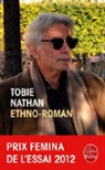 T. Nathan, Tobie Nathan, Tobie (1948-....) Nathan, Nathan-t, TOBIE NATHAN - Ethno-roman